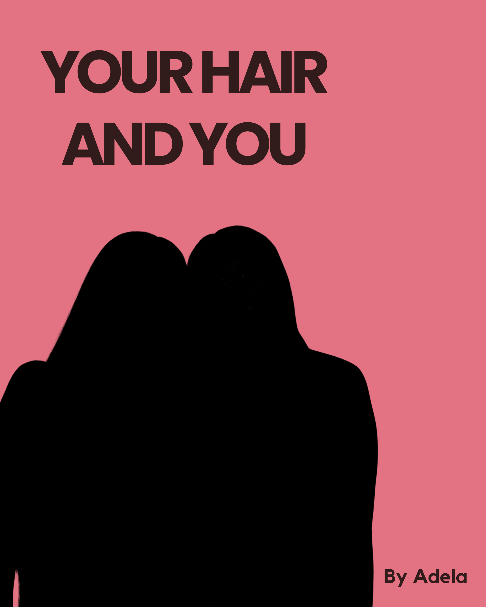 Your Hair and You